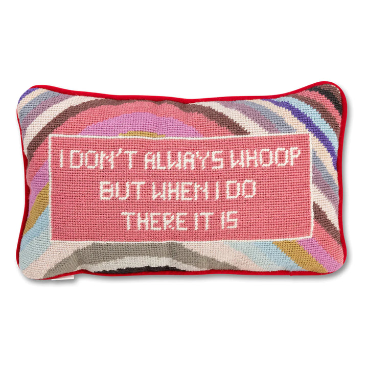 Furbish Studio - Needlepoint Pillow - "Whoop There It Is"