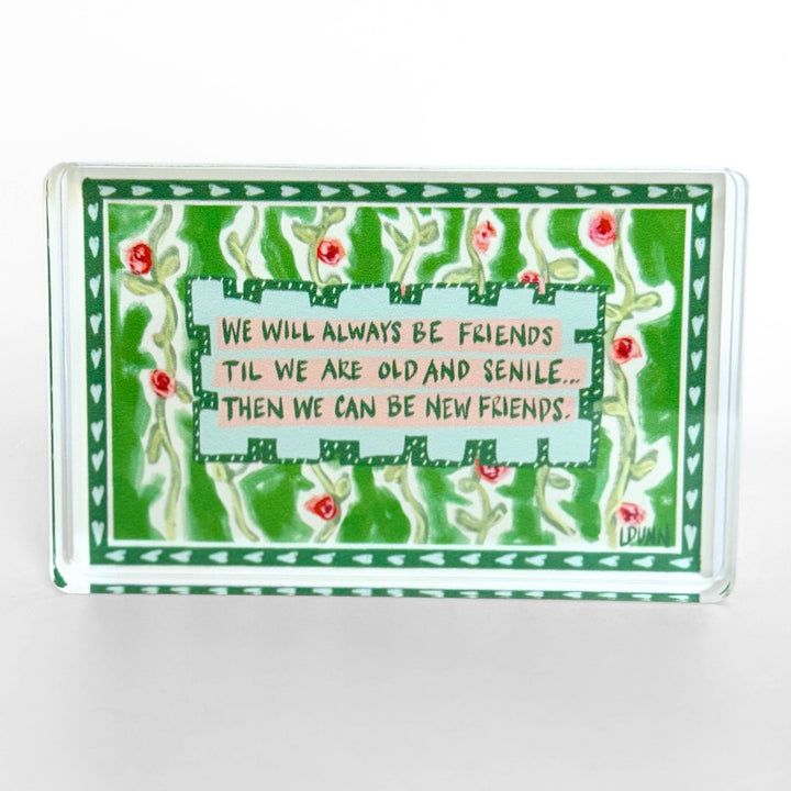 Lauren Dunn New Friends Acrylic Block