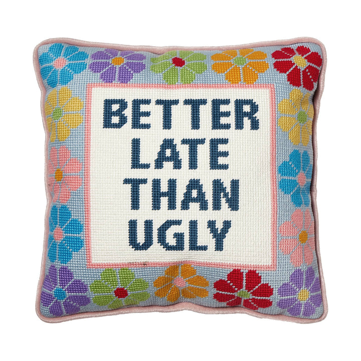 Peking Handicraft Better Late Than Ugly Embroidered Pillow
