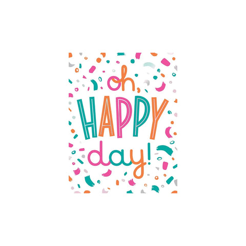 Oh Happy Day Confetti Greeting Card