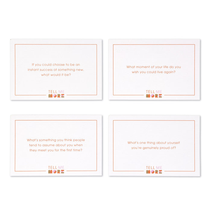 Tell Me More: A Game of Questions to Deepen Connection