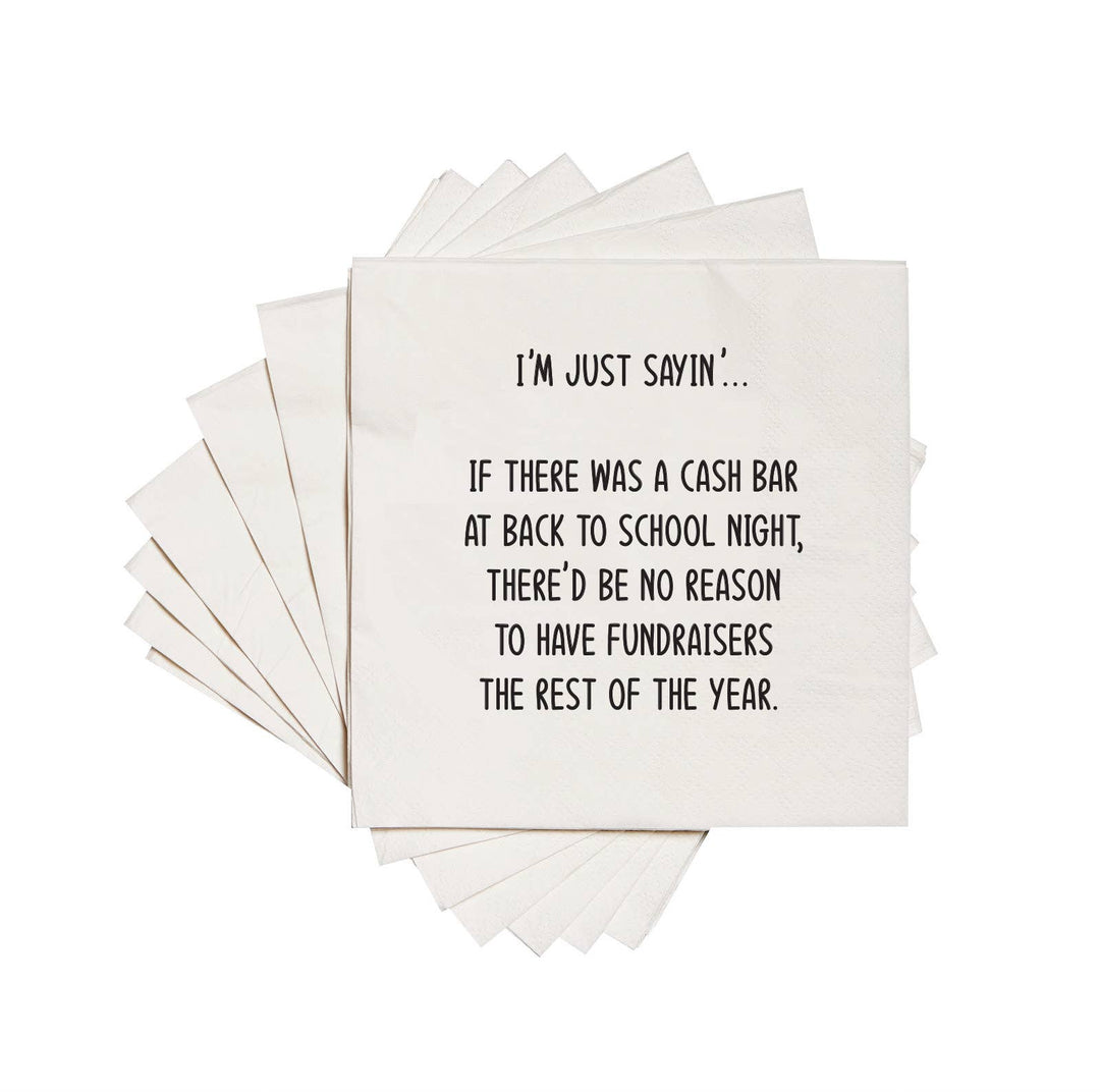 "Cash Bar…No Fundraisers" Paper Cocktail Napkins