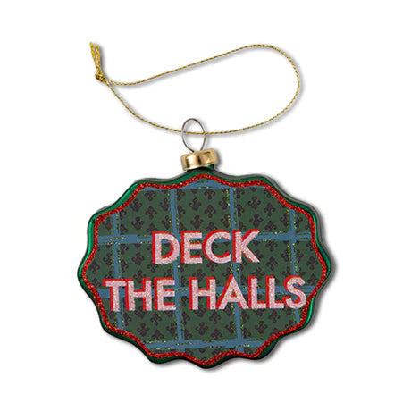 Furbish Scalloped Deck the Halls Ornament