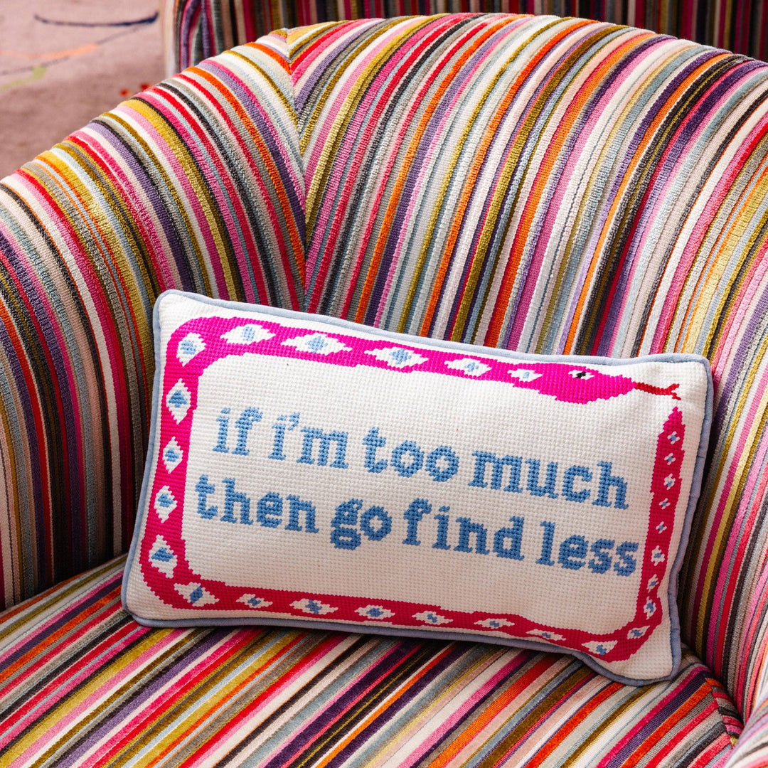 Furbish Studio "Go Find Less" Needlepoint Pillow