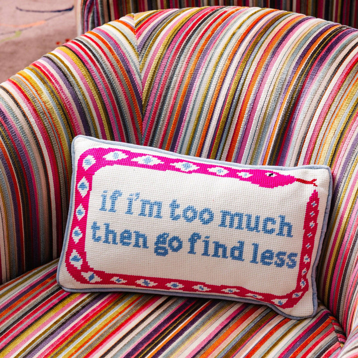 Furbish Studio "Go Find Less" Needlepoint Pillow