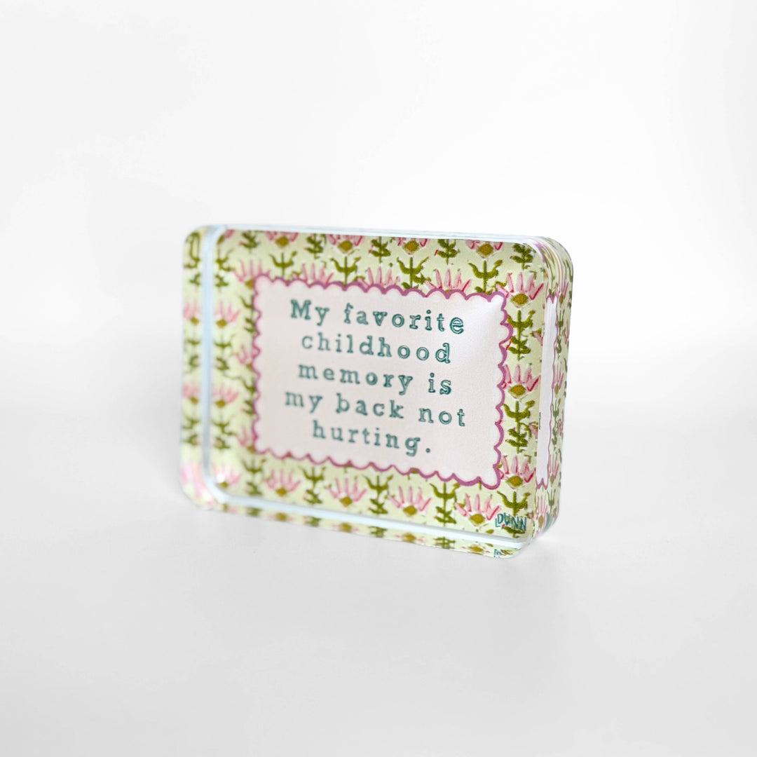 Lauren Dunn Favorite Childhood Memory Acrylic Block