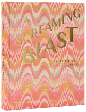 A Screaming Blast: Exceptional Entertaining