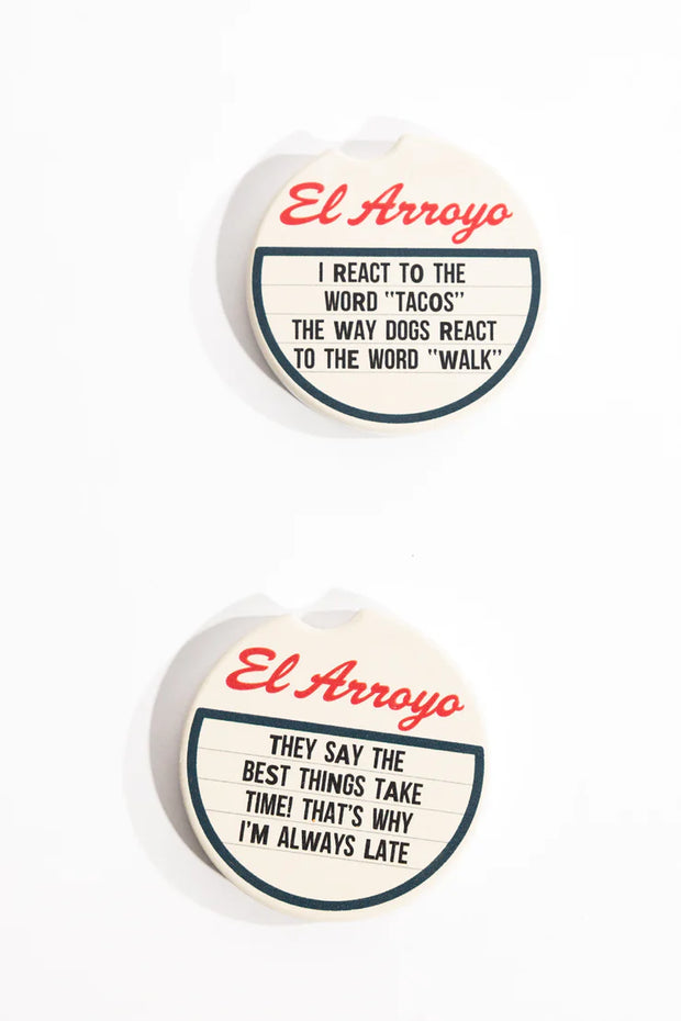 El Arroyo - Always Late Car Coasters