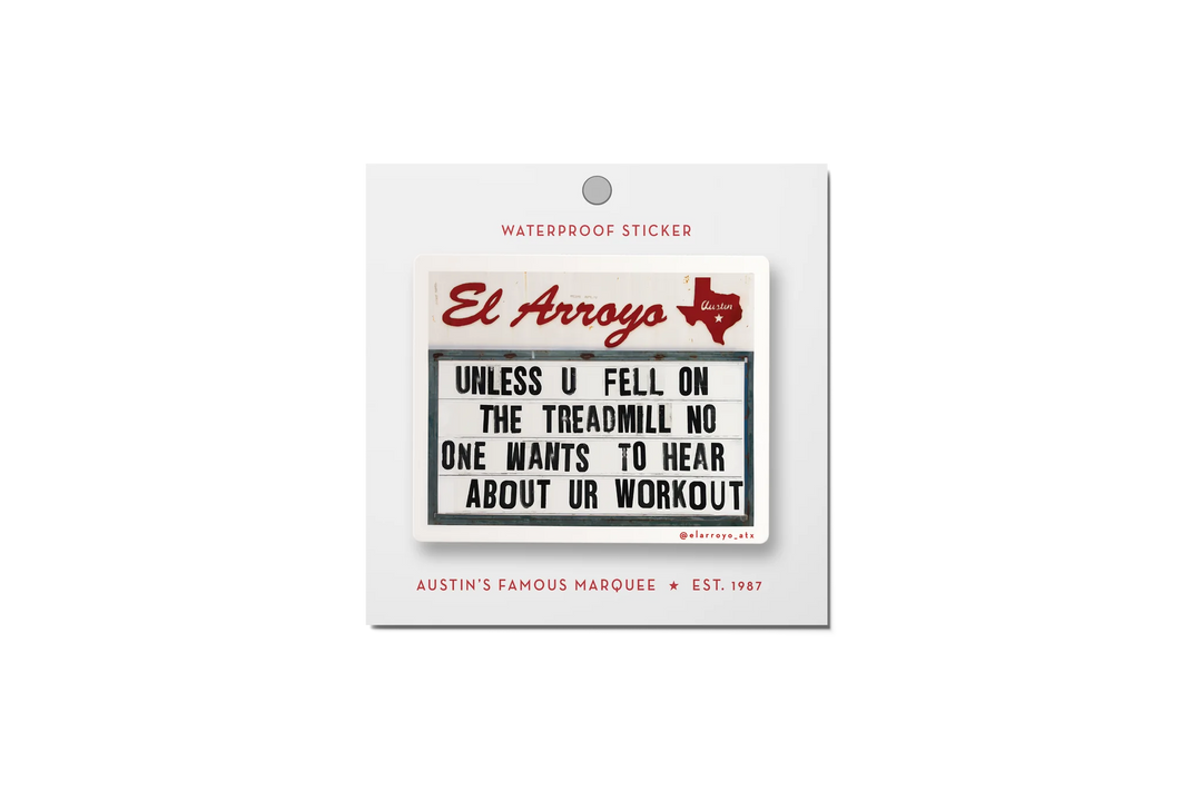El Arroyo - Ur Workout Sticker