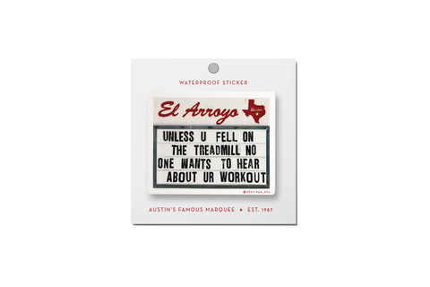 El Arroyo - Ur Workout Sticker