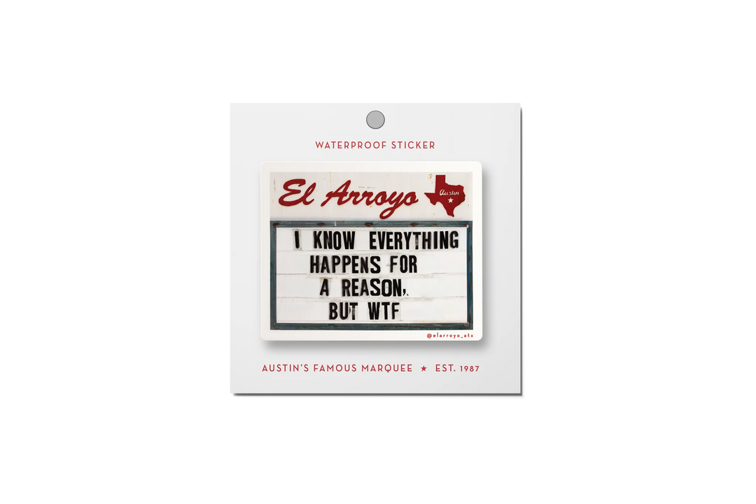 El Arroyo - WTF Sticker