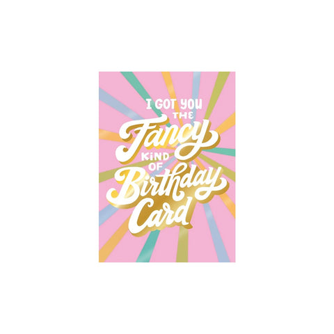 Fancy Kind of Card Greeting Card