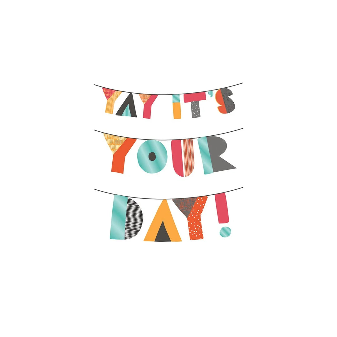 It's Your Day Banner