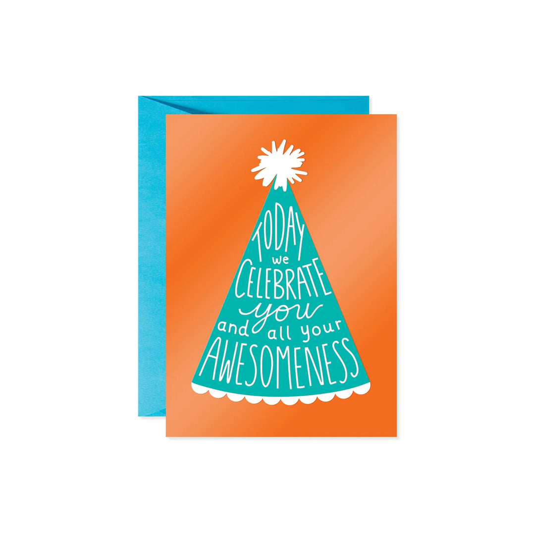 You And All Your Awesomeness Greeting Card