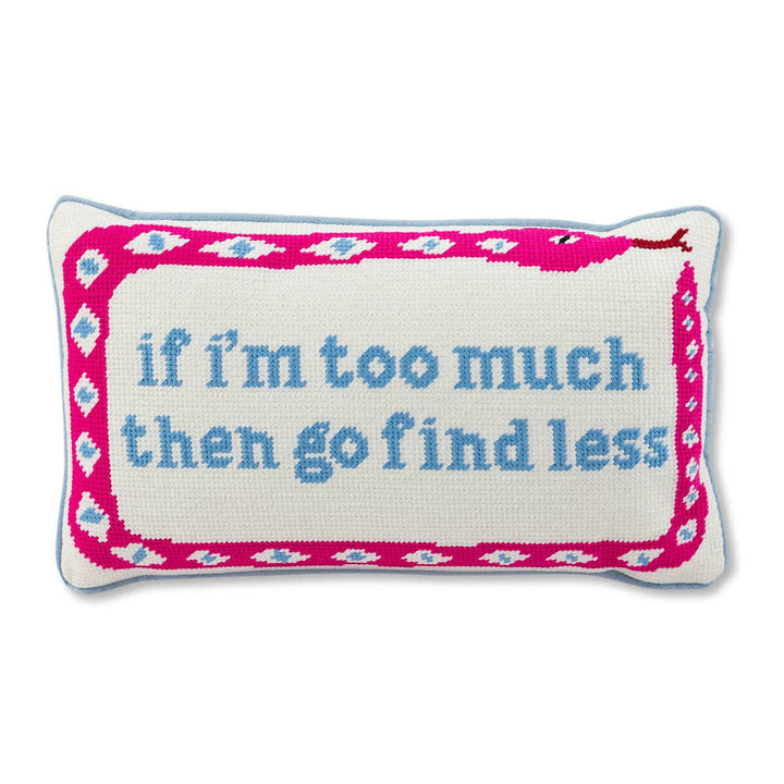 Furbish Studio "Go Find Less" Needlepoint Pillow