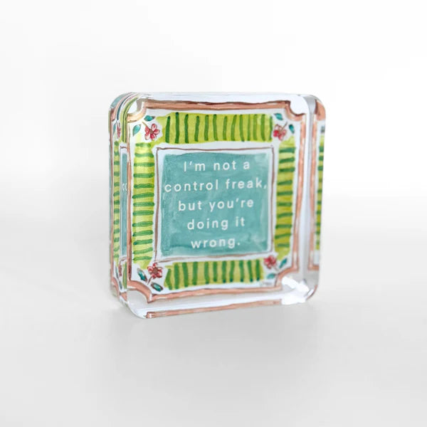 Lauren Dunn Control Freak Acrylic Block