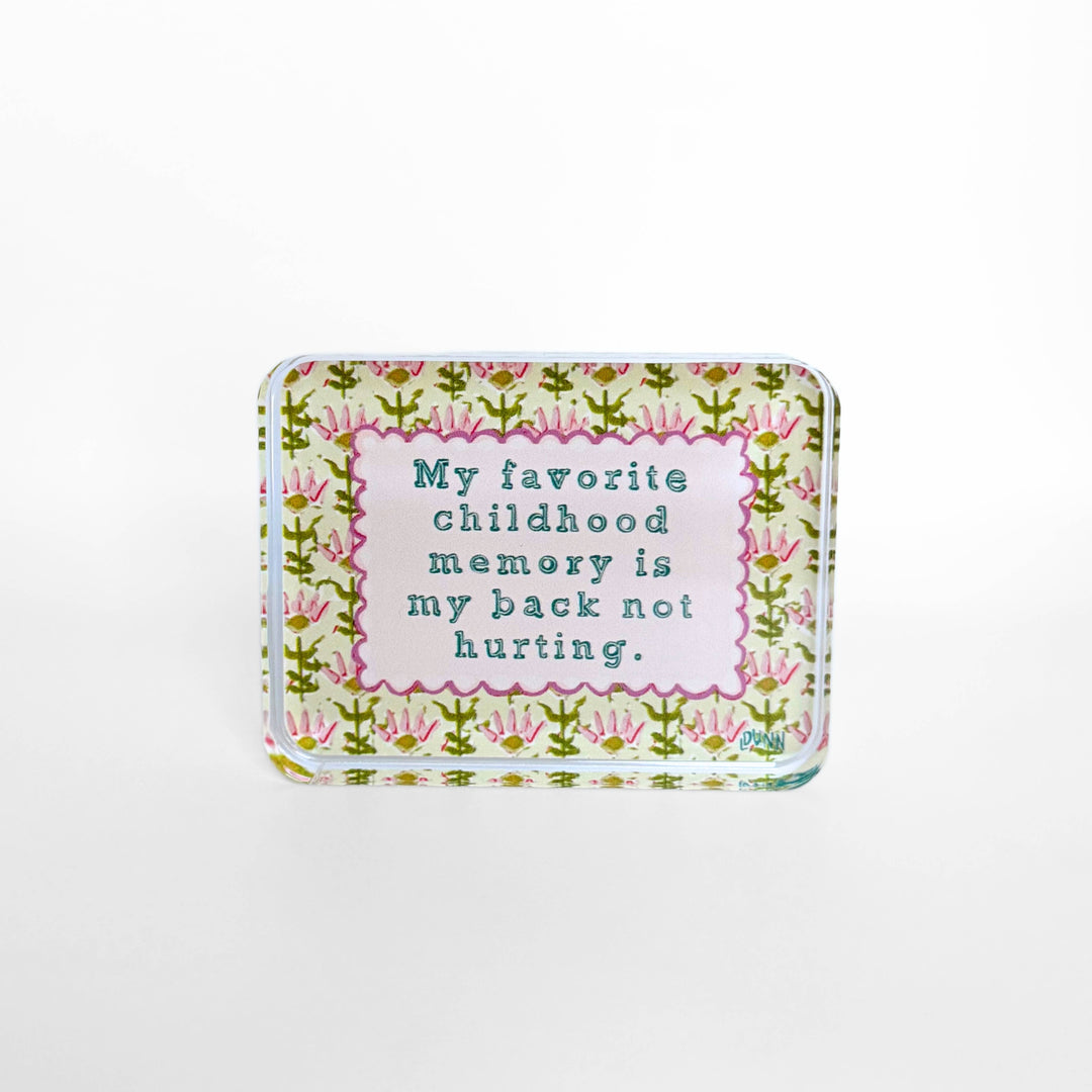 Lauren Dunn Favorite Childhood Memory Acrylic Block