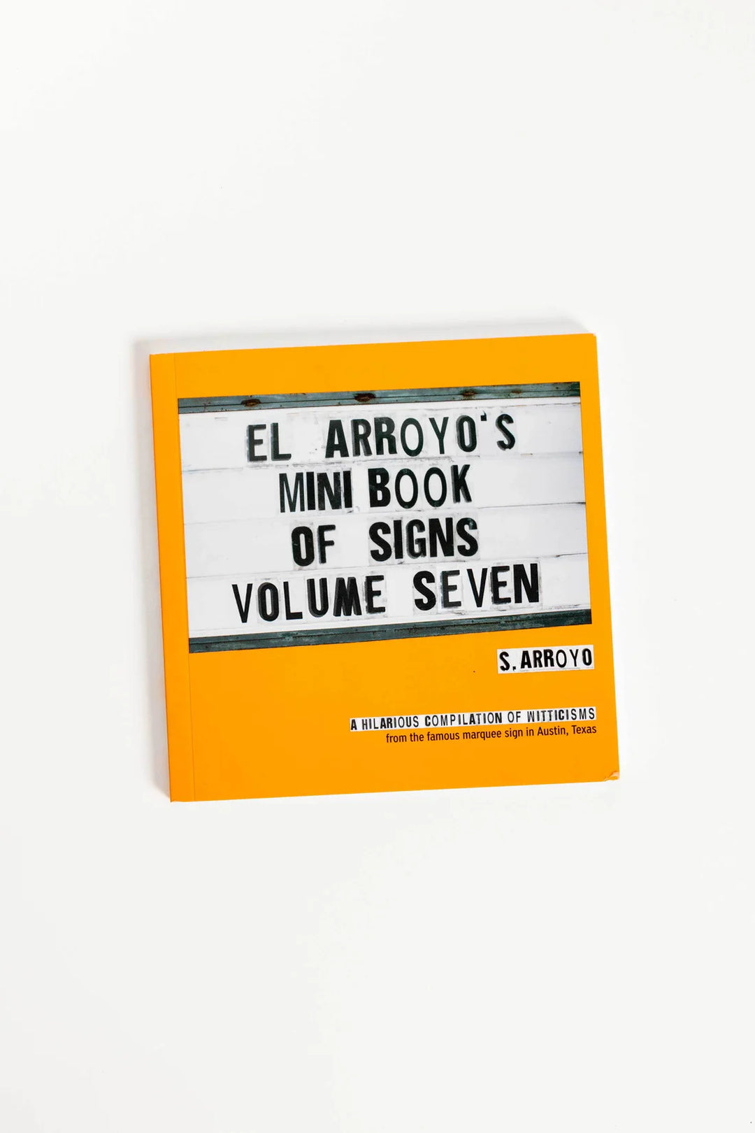 El Arroyo Mini Book of Signs