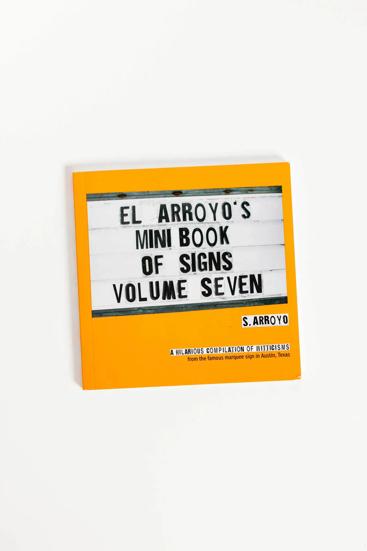 El Arroyo Mini Book of Signs
