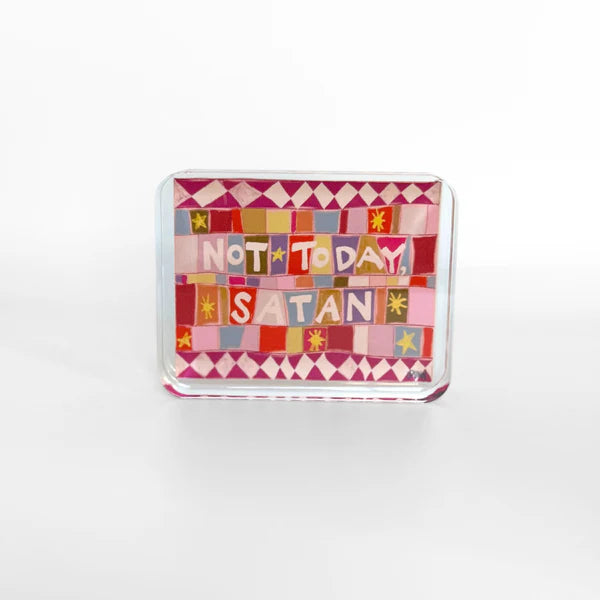 Lauren Dunn Not Today Acrylic Block