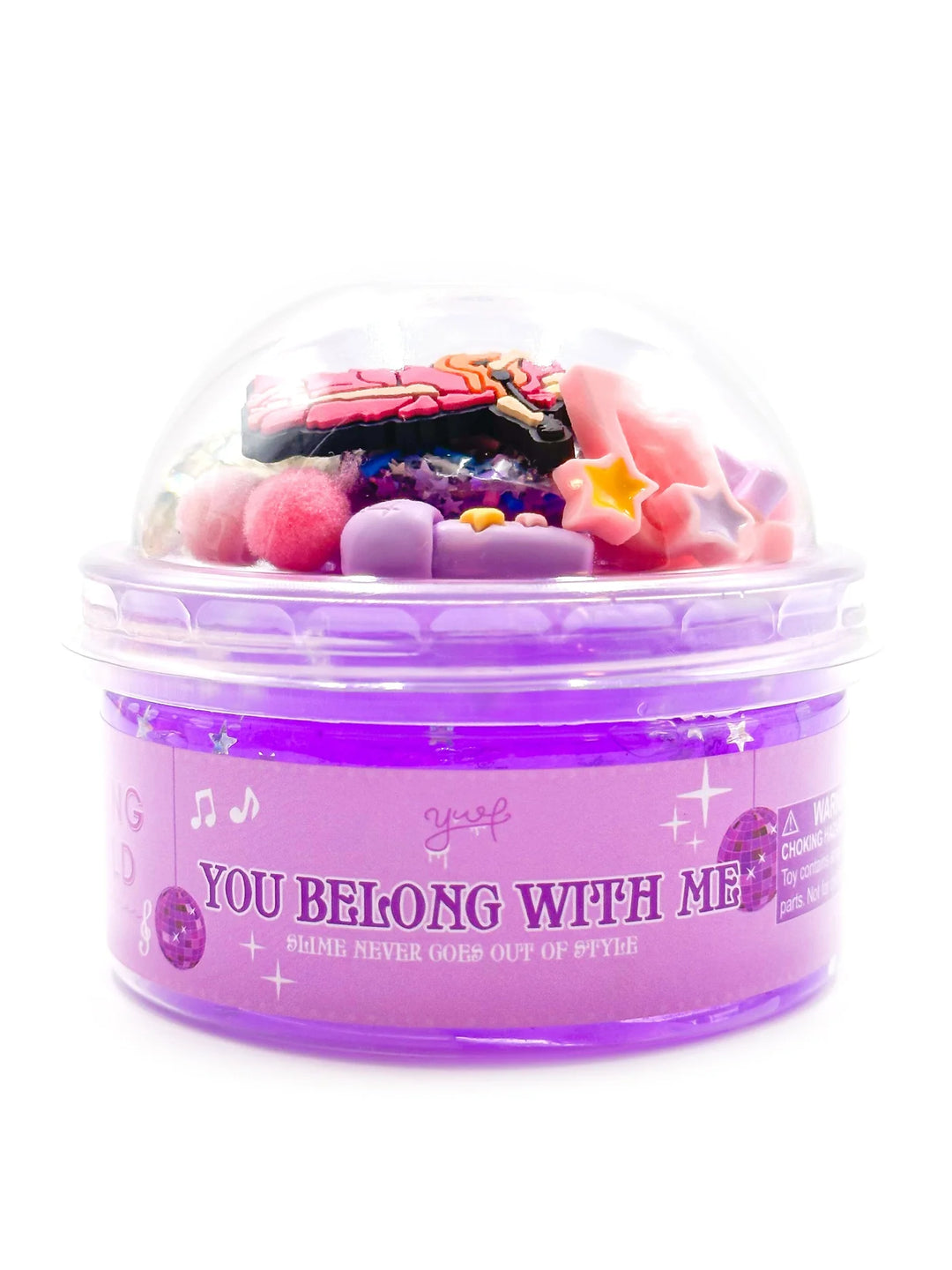 Young + Wild & Friedman You Belong with Me Slime