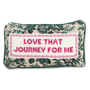 Furbish Studio - Needlepoint Pillow - Love That Journey