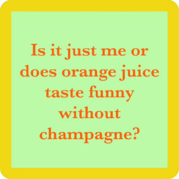 Drinks on Me - Coaster - Orange Juice