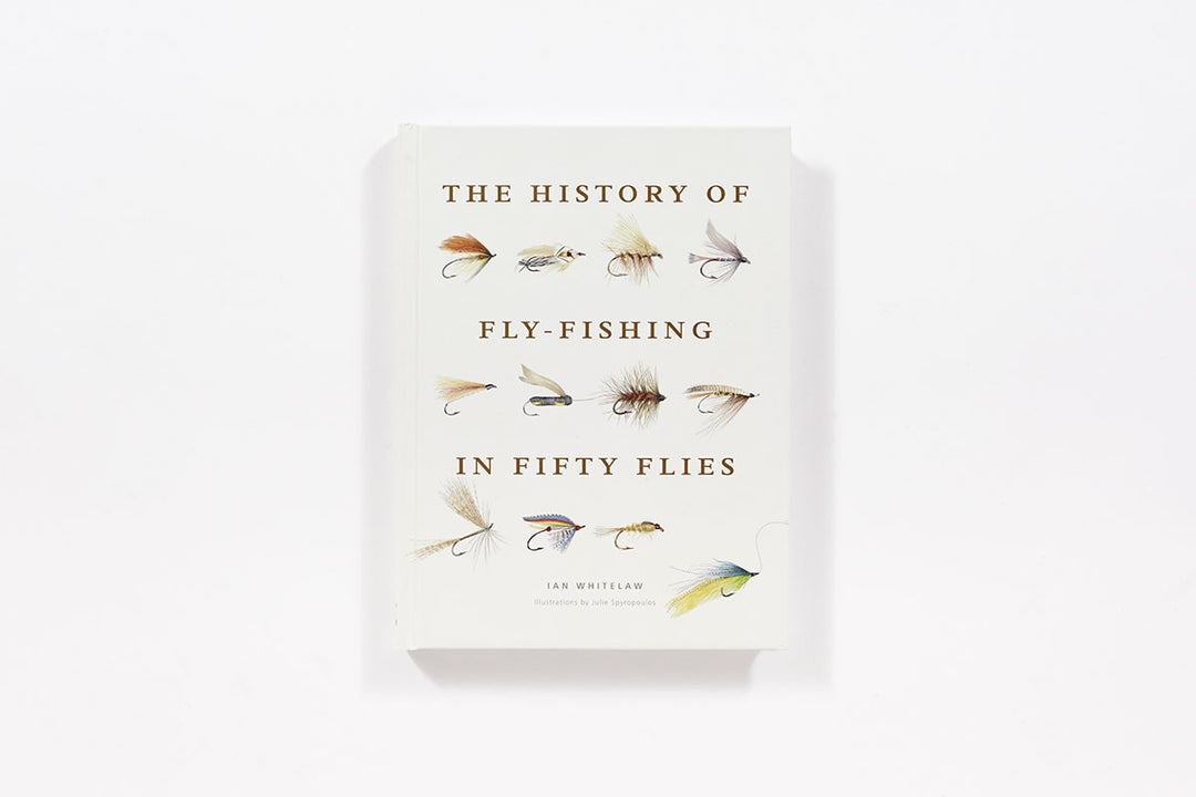 The History of Fly Fishing in Fifty Flies