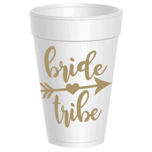 Bride Tribe Styrofoam Cups