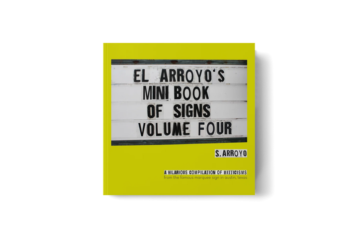 El Arroyo Mini Book of Signs