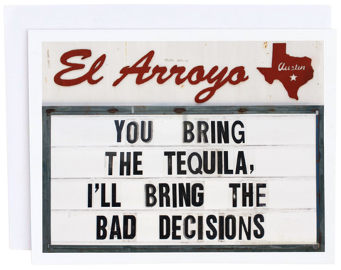 El Arroyo Bad Decisions Card