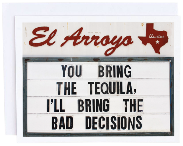 El Arroyo - Bad Decisions Card