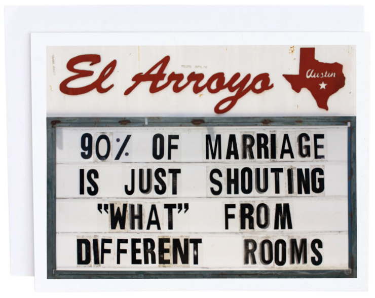 El Arroyo - 90% of Marriage Card
