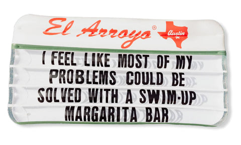 El Arroyo - Pool Float - My Problems