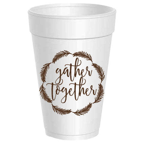 Gather Together Styrofoam Cups