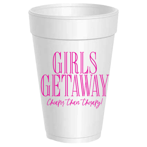 Girl's Getaway Styrofoam Cups