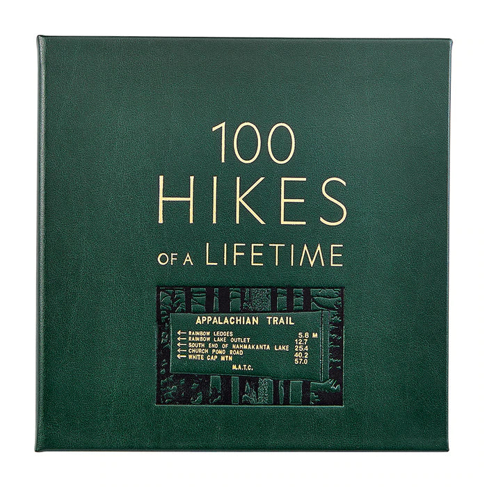 One Hundred Hikes of a Lifetime
