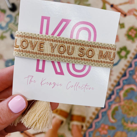 The Kenzie Collective - Love You So Much Signature Bracelet