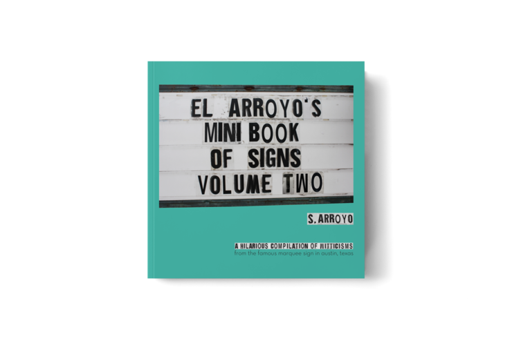 El Arroyo Mini Book of Signs