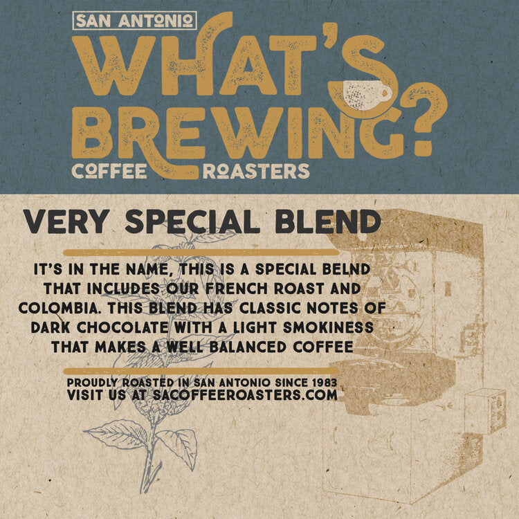 What's Brewing? - Very Special Blend