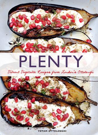 Plenty: Vibrant Vegetables Recipes