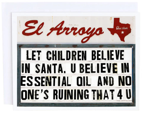 El Arroyo - Believe in Santa Card