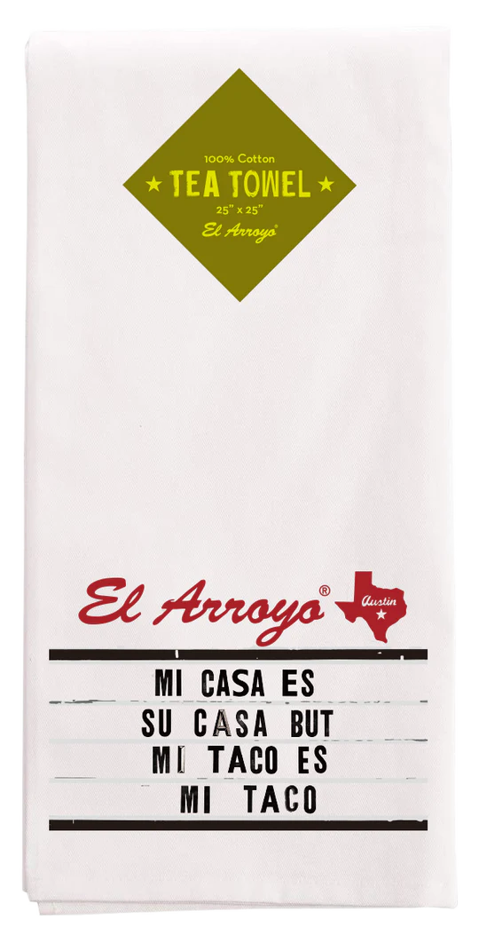 El Arroyo - Tea Towel - Mi Taco
