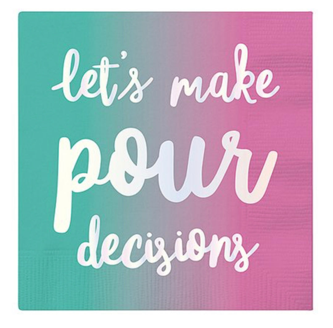Beverage Napkins - Let's Make Pour Decisions