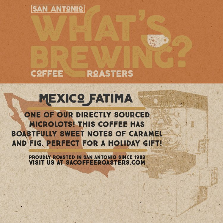 What's Brewing? - Mexico Fatima